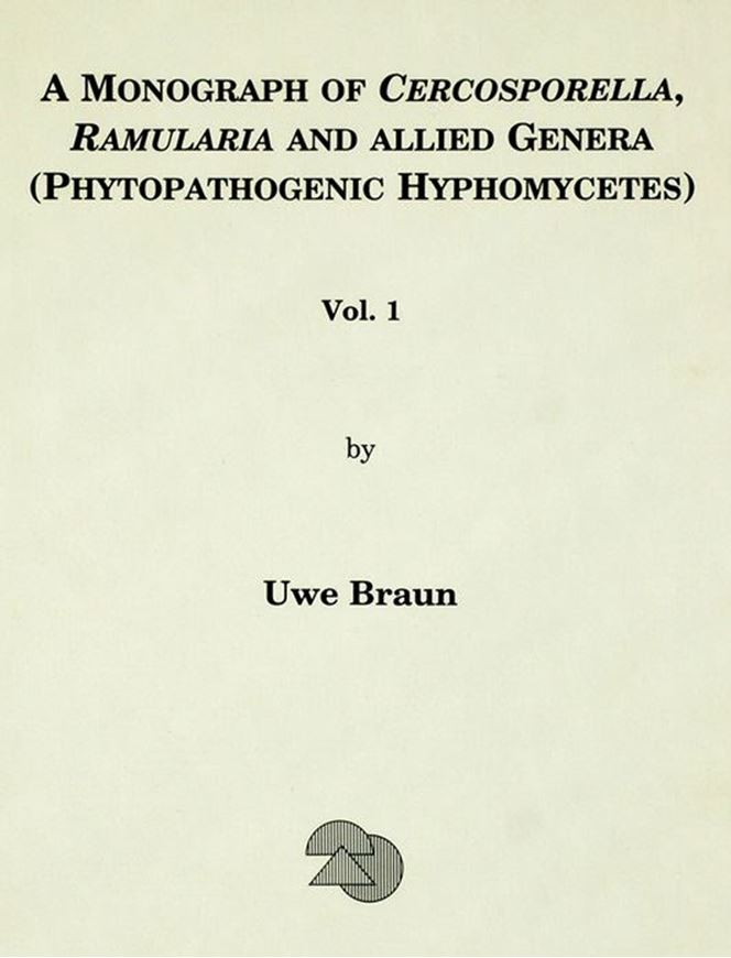 A Monograph of Cercosporella, Ramularia and Allied Genera (Phytopathogenic Hyphomycetes). Volume 2. 1998. 4 pls. Many line- drawings. 493 p. gr8vo. Hardcover.