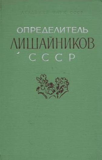 Handbook of the Lichens of the USSR. Volume 1: Kopaczevskaja, E. G. a. oth.: Pertusariaceae, Lecanoraceae and Parmeliaceae. 1971. illus. 410 p. Cloth. In Russian with Latin species index and nomenclature.