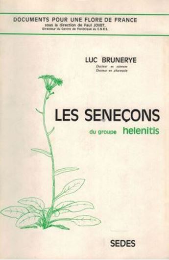  Les Senecons du Groupe Helenitis.1969.(Documents pour une Flore de France).111 figs.356 p.gr8vo.