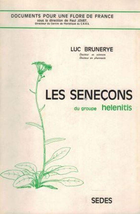  Les Senecons du Groupe Helenitis.1969.(Documents pour une Flore de France).111 figs.356 p.gr8vo.