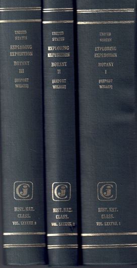The Botany of the United States Exploring Expedition during the  Years 1838/42 under the Command of C. Wilkes. 3 volumes, bound in 4. 1854-1874. (Reprint 1971, Historiae Naturalis Classica, 87). Quarto & Folio. Cloth bound.  (ISBN 978-3-7682-0709-6)