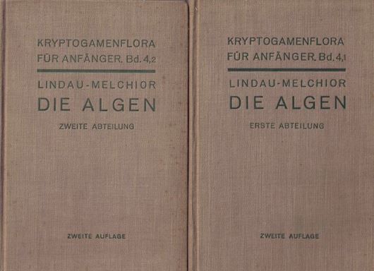 Kryptogamenflora für Anfänger.Band 4:1-2:Lindau,G. und H.Melchior:Die Algen.2te rev.Aufl.Berlin 1926-1930.927 figuren.615 Seiten.gr8vo.Leinen.