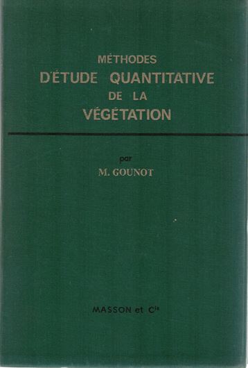 Méthode d'étude quantitative de la végétation. 1969. 301 p. Hardcover.- In French.