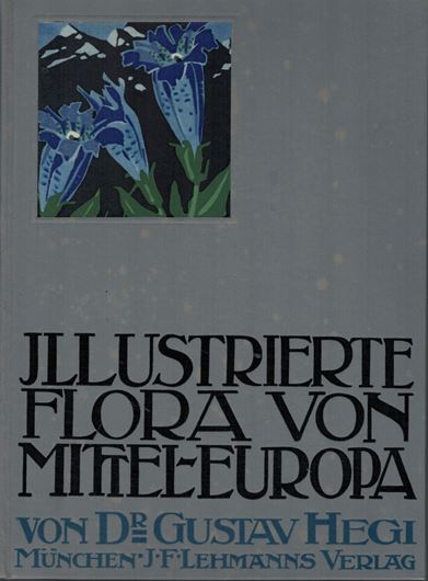 Illustrierte Flora von Mitteleuropa. 1. Auflage. 7 Bände gebunden in 13 Bänden. München 1912 - 1939. 4to. Leinen.