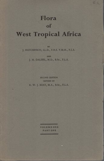 Flora of West Tropical Africa, the British West African Colonies, British Cameroons, the French and Portuguese Colonies South of the Tropic of Cancer to Lake Chad,and Fernando Po. 2nd rev.ed..Vols.1-3. 1954-1972. maps. illus. 2222 p. gr8vo. Paper bd.