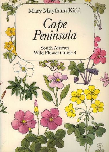 Cape Peninsula. (South African Wild Flower Guide, No. 3). With revisions of botanical names by Pauline Fairall. 1983.  Many col. figs. 239 p. Paper bd.