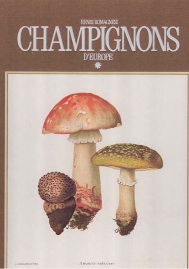 Champignons d'Europe. 2 tomes. 1977. 491 figures en couleurs (aquarelles). 19 p. de tableaux de microscopie. LIX p. 4to. Toile.