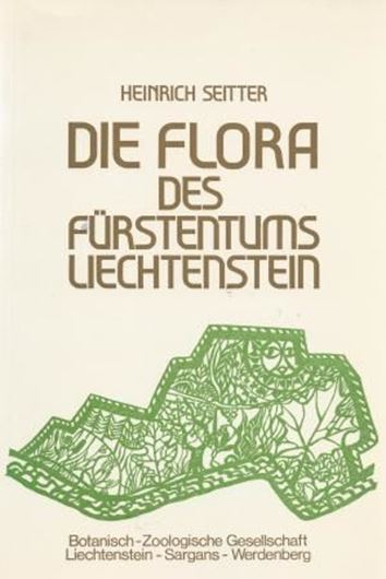  Die Flora des Fuerstentums Liechtenstein.1977. 36 Fig.52 kol. Photos.573 S.gr8vo.Ln.