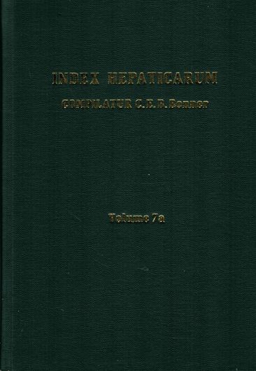 An index of the Liverworts of the World. Vol. 07a: Bischler, H.: Supplement A - C. 1977. (Reprint 2002). VIII, 167 p. Paper bd.