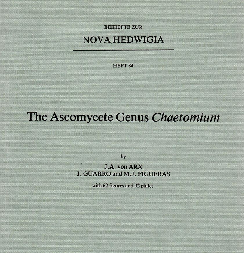 The Ascomycete Genus Chaetomium. 1986. (Nova Hedwigia. Beihefte, Bd. 84). 62 figs. 92 pls. VI, 162 p. gr8vo. Paper bd.