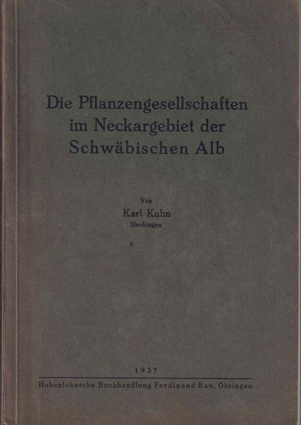 Die Pflanzengesellschaften im Neckargebiet der Schwäbischen Alb. 1937. 32 Abb. 38 Tab. 340 S. 8vo. Brosch.
