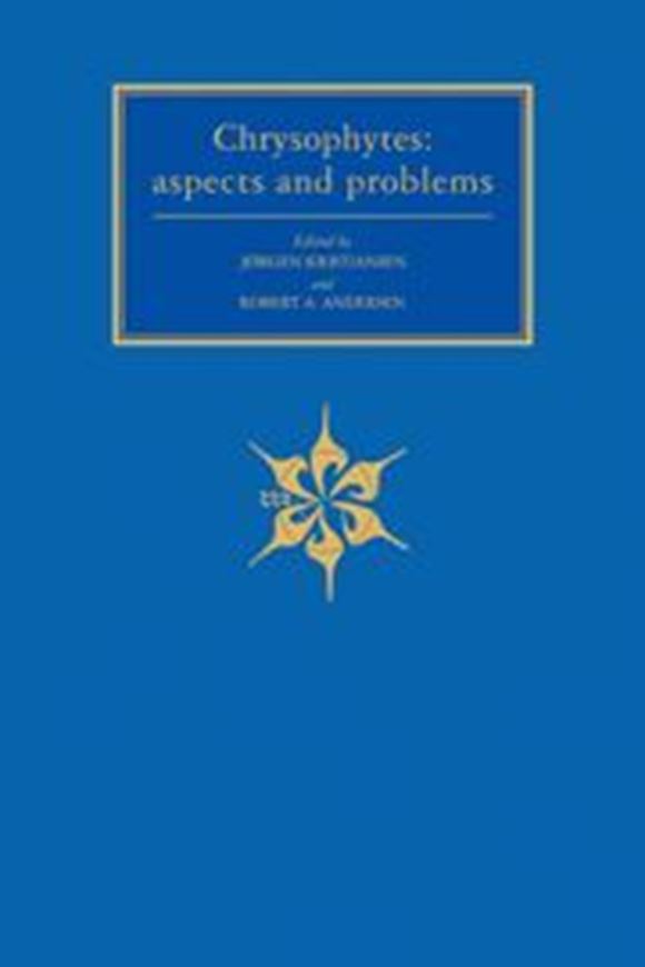  Chrysophytes: Aspects and Problems. 1986. (Reprint 2011). 38 pls. 25 tabs. figs. 352 p. gr8vo. Hardcover.