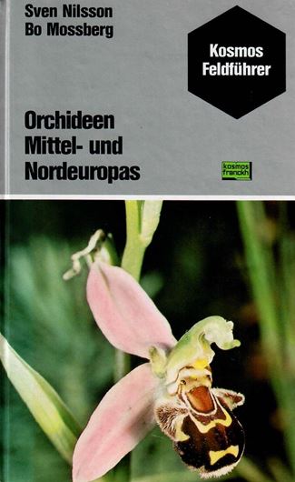 Orchideen Mittel- und Nordeuropas. 1978. illustr. 142 S. 8vo. Hardcover.