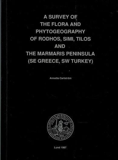 A Survey of the Flora and Phytogeography of Rhodos, Simi, Tilos and the Marmaris Peninsula (SE Greece, SW Turkey). 1987. 1594 distribution maps (dot maps). 323 p. 4to. Paper bd.