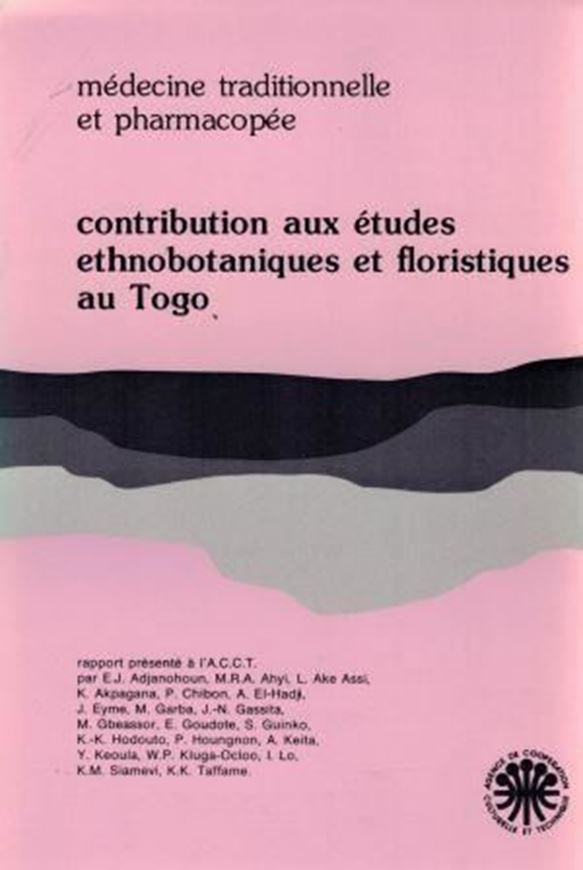 Médecine traditionnelle et pharmacopée. Contribution aux etudes ethnobotaniques et floristiques au Togo. 1986. 173 pls. (line-drawings). 2 figs. 671 p. gr8vo. Paper bd.