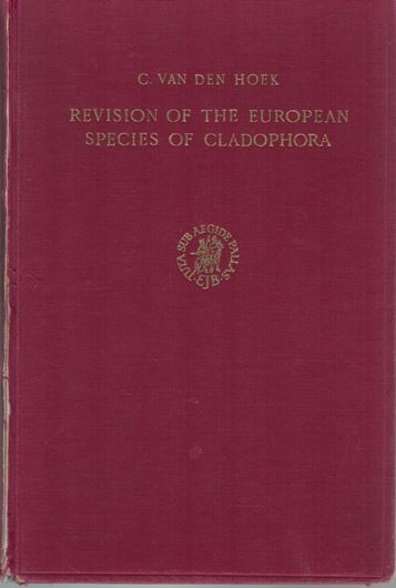 Revision of the European Species of Cladophora. (Diss.). Leiden 1963. 727 figs. on 55 plates. 18 dot maps. 39 tabs. VII, 248 p. gr8vo. Hardcover.