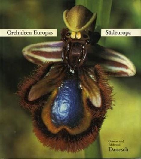 Orchideen Europas. Südeuropa. 1969. Viele Farbtafeln. 256 S. gr8vo. Leinen.