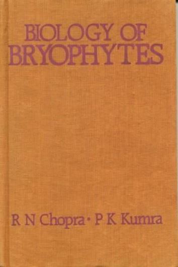 Biology of Bryophytes. 1988. numerous figs. plates. XI,350 p. gr8vo. Cloth.