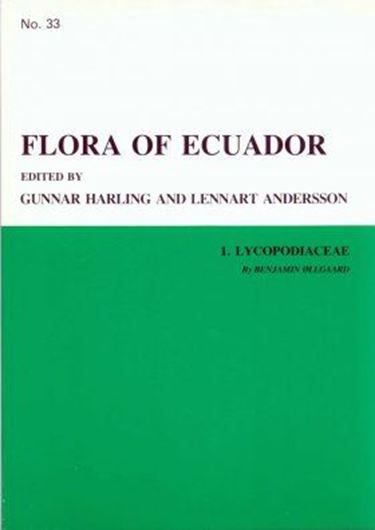 Part 033: Ollgaard, Benjamin: Lycopodiaceae. 1988. 28 figs. 156 p. gr8vo. Paper bd.