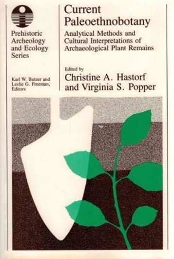  Current paleoethnobotany. Analytical methods and cultural interpretations of archaelogical plant remains. 1988. (Prehistoric archeology and ecology). illus. XII, 236 p. 