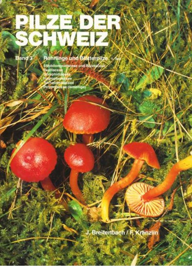 Pilze der Schweiz. Band 3: Boletales und Agaricales (Röhrlinge und Blätterpilze, Teil 1). 1991. 450 Farbphotographien. 464 S. 4to. Hardcover.