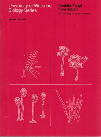 Conidial Fungi from Cuba. Parts 1-2.1990.( Univ.of Waterloo,Biol.Series,32&33).Illus. 114 p. gr8vo.Paper bd.