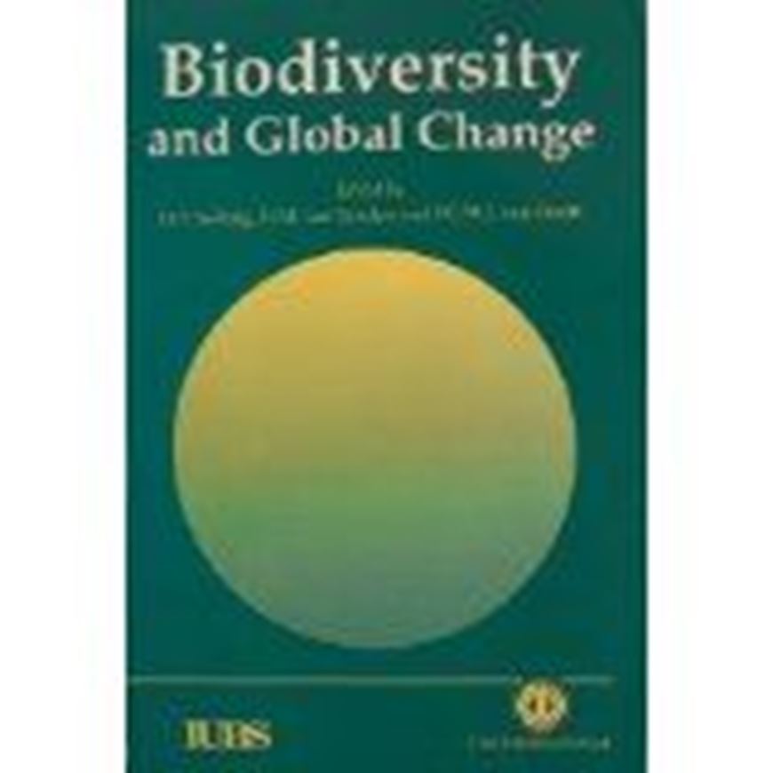  Bio- diversity and global change. 1992. (IUBS,Monogr.8). Illustr. IV,224 p. gr8vo. Paper bd.