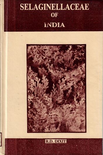 Selaginellaceae of India. 1992. 60 figures.X,196 p. 8vo. Hardcover.