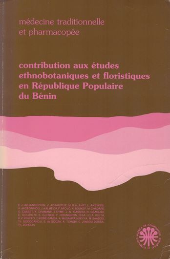Contribution aux etudes ethnobotaniques et floristiques en Republique Populaire du Benin.1989. Illustr.V,895 p.gr8vo.Broché.