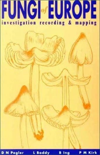  Fungi of Europe. Investigation, Recording and Mapping. 1993. Illustr. 322 p. gr8vo. Paper bd.