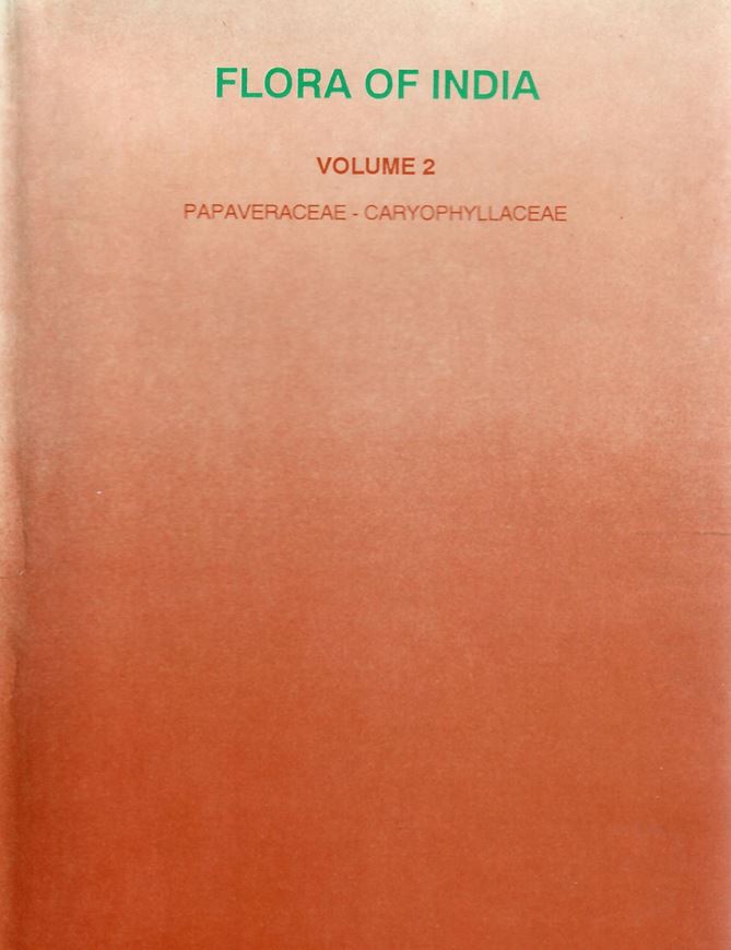 Volume 002: Papaveraceae - Caryophyllaceae. 1993. 16 col. photos. 118 figs. (line-drawings). XI, 625 p. gr8vo. Cloth.