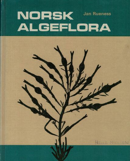 Norsk Algeflora.1977.153 illustr.270 p.gr8vo.Hardcover. - In Norwegian.