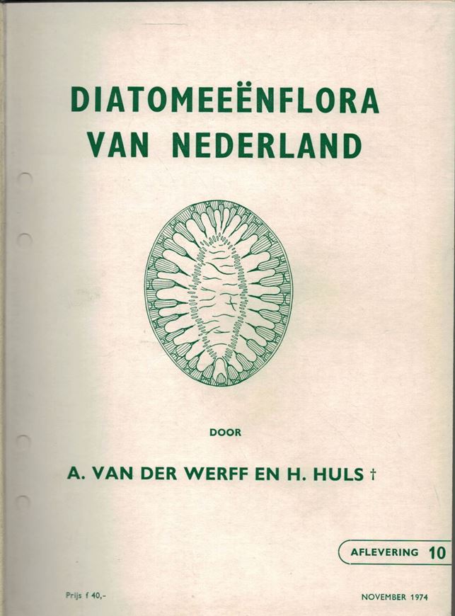 Diatomeeenflora van Nederland (Diatom Flora of the Netherlands). 10 fasc. bound in 1 volume. 1957-1974. 581 p. gr8vo. Cloth.