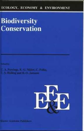  Biodiversity Conservation. Problems and Policies. 1995. (PoD - Reprint). Ecology, Economy and Environment,4). XVI, 416 p. gr8vo. Hardcover. 