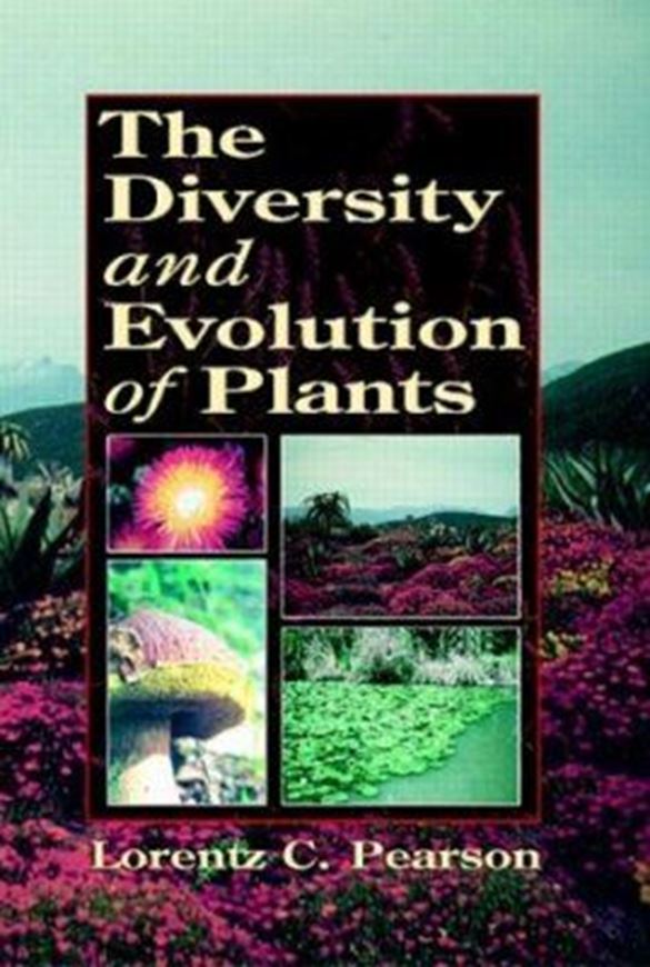  The diversity and evolution of plants.1995. illustr. 646 p.gr8vo.Paper bd.