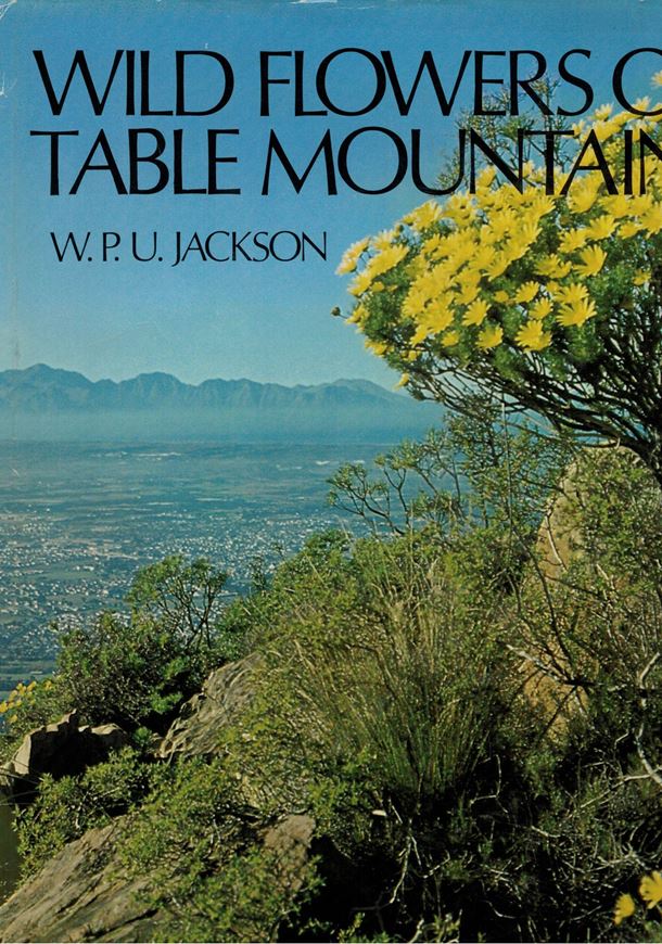 Wild Flowers of the Table Mountain. 1977. 160 col. illus. 115 p. Hardcover.
