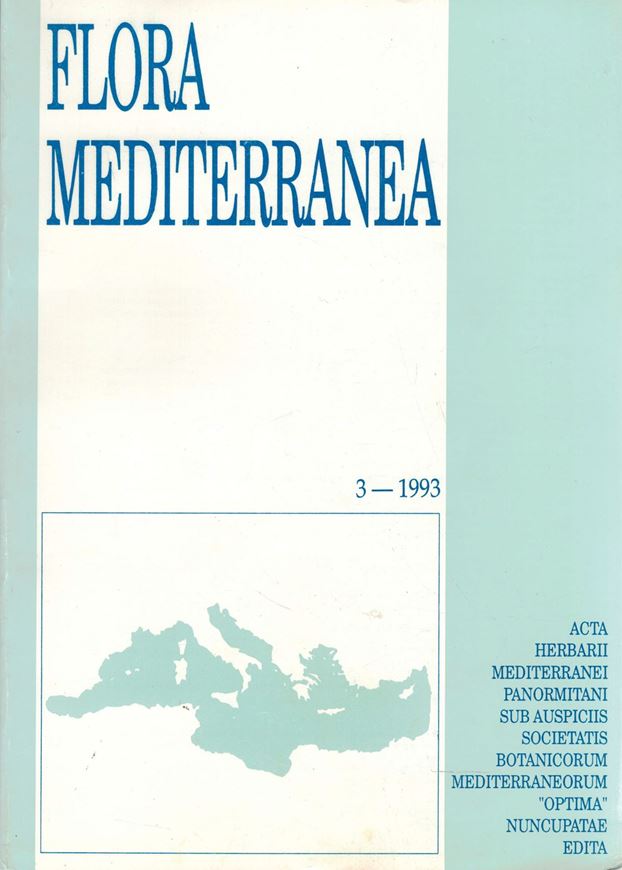 Acta Herbarii Mediterranei Panormitani Sub Auspiciis Societatis Botanicorum Mediterraneorum "OPTIMA" Nuncupatae Edita. Volume 03. 1993. illustr. 373 p. gr8vo. Paper bd.