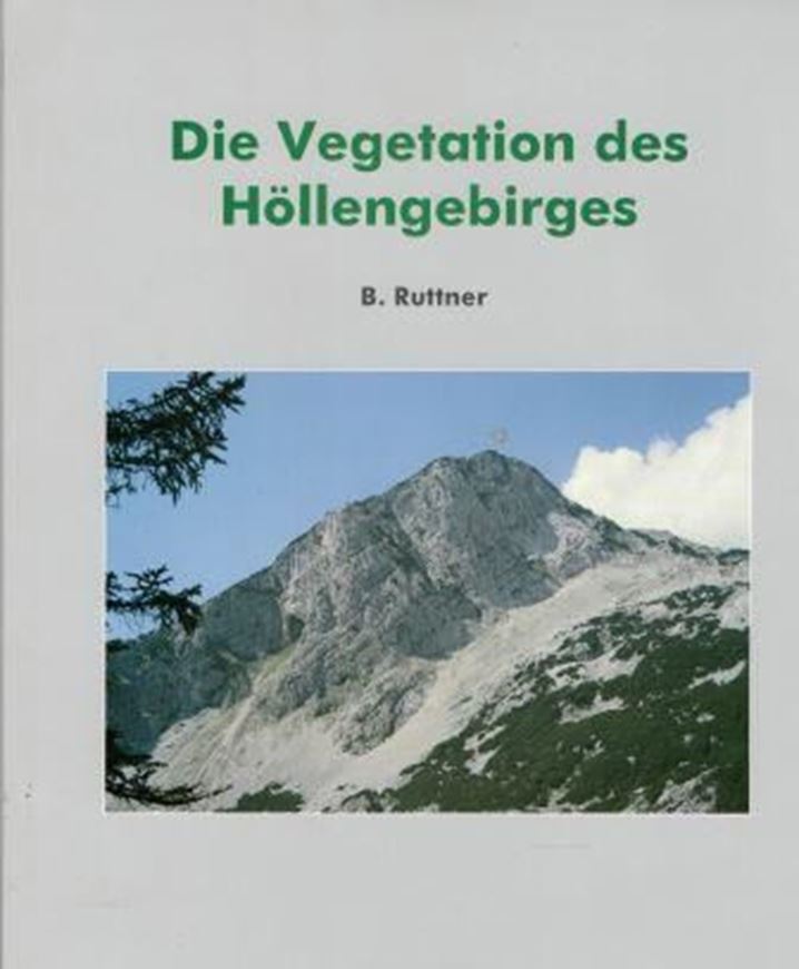  Die Vegetation des Höllengebirges.1994.(Stapfia Nr.33). Tab.Ktn.169 S.4to.Broschiert.