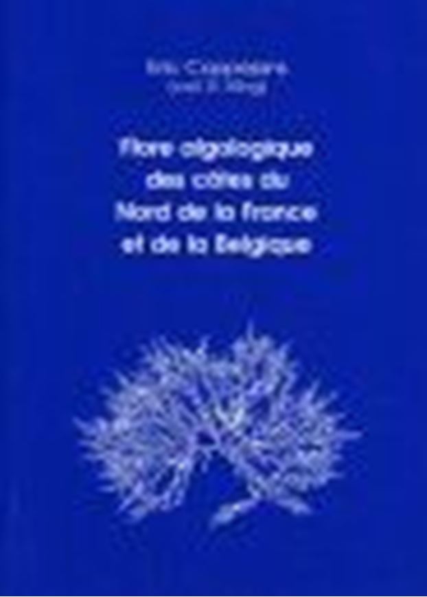  Volume 009: Coppejans, Eric: Flore algologique des cotes du Nord de la France et de la Belgique. 1995. figs. pl. 454 p. gr8vo.