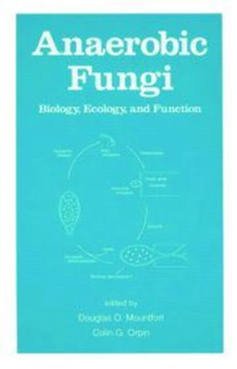  Anaerobic Fungi.Biology Ecology and Function.1994.(Mycology Series,Ed.by P.A.Lemke, Vol.12). illus. X,290 p.gr8vo.Hardcover.