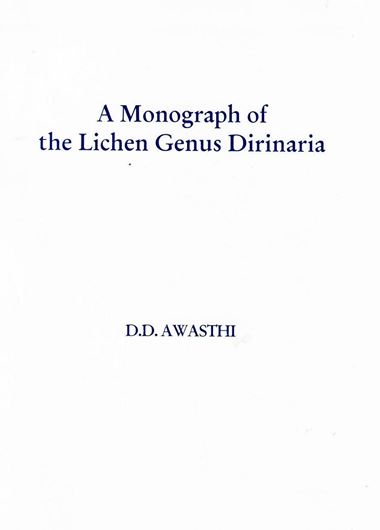 A Monograph of the Lichen Genus Dirinaria. 1975. (Reprint 1996).(Bibliotheca Lichenologica, 2). 15 plates. 16 maps. 59 figs. IV, 116 p. gr8vo. Paper bd. (ISBN 978-3-7682-0957-1)