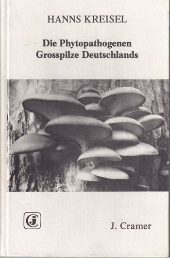 Die phytopathogenen Grosspilze Deutschlands. Basidiomy- cetes mit Ausschluss der Rost- und Brandpilze.1961.111 Abb.284 S.gr8vo. Leinen.