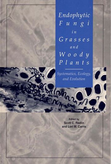 Endophytic Fungi in Grasses and Woody Plants. Systematics, Ecology and Evolution.1996. illustr. 223 p.