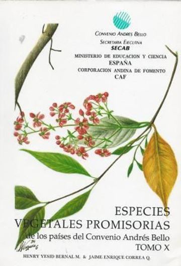  Ed. by H. Y. Bernal and J. E. Correa Q. Volume 10. Labiatae (Lamiaceae), Lauraceae, Lecythidaceae, Liliaceae, Malphigiaceae, Malvaceae y Marantaceae.1994. 552 p. gr8vo. Paper bd.