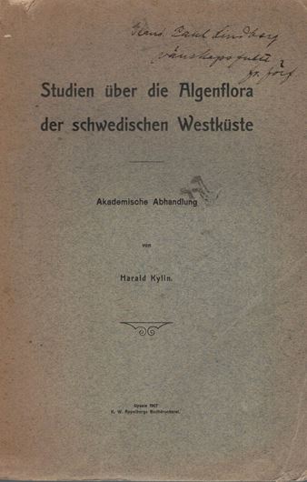 Studien über die Algenflora der schwedischen Westküste. 1907.(Dissertation). 7 Tafeln. 286 S.gr8vo.Broschiert.