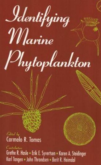 Identifying Marine Phytoplankton. 1997. illus. XIV, 858 p. gr8vo. Paper bd.