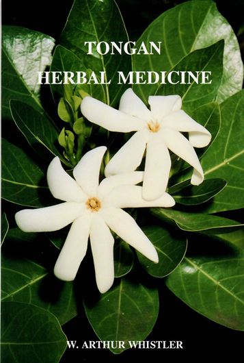 Tongan Herbal Medicine. 1992. illus. VI, 122 p. gr8vo. Paper bd.