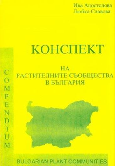  Compendium of Bulgarian Plant Communities Published During 1891 - 1995. 1997. 340 p. Paper bd. 