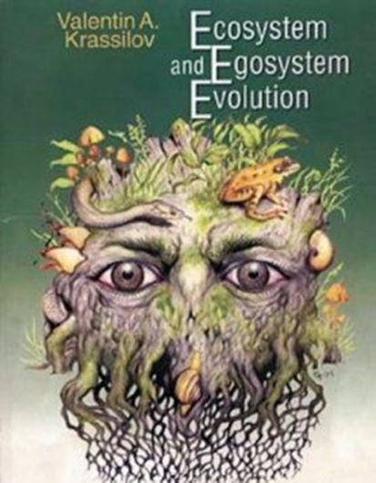  Ecosystem and Egosystem Evolution. 1995. 172 p. Paper bd.