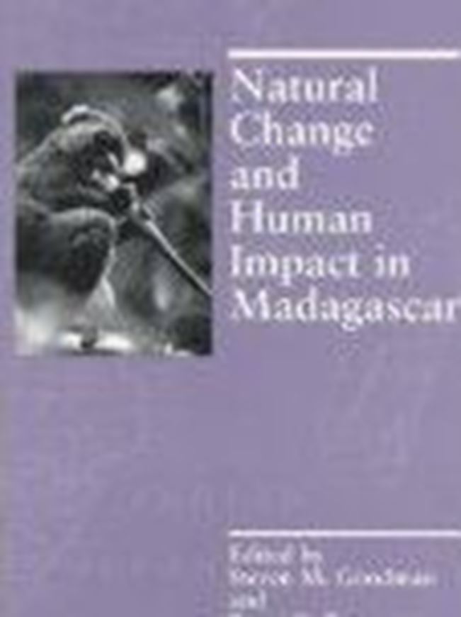  Natural Change and Human Impact in Madagascar. 1997. illus. 448 p. Hardcover. 